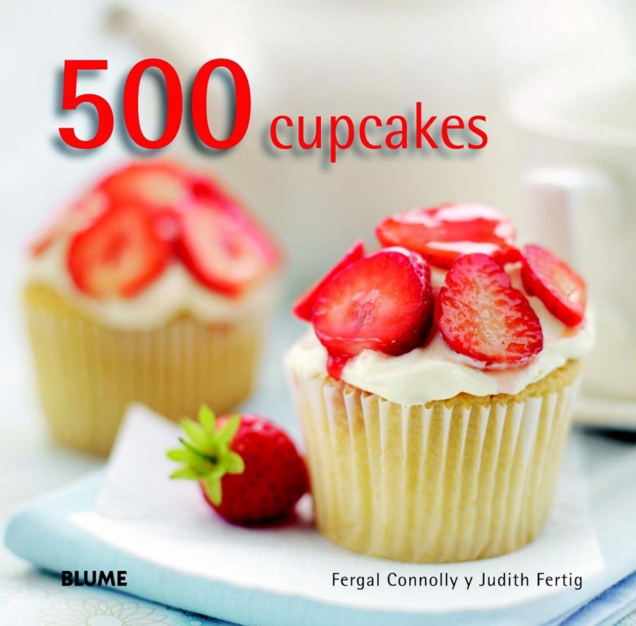 500 CUPCAKES | 9788415317616 | CONNOLLY - FERTIG | Llibreria Ombra | Llibreria online de Rubí, Barcelona | Comprar llibres en català i castellà online