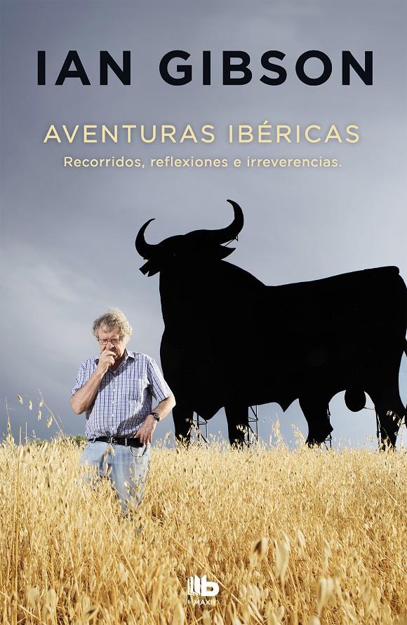 AVENTURAS IBÉRICAS | 9788490705728 | GIBSON, IAN | Llibreria Ombra | Llibreria online de Rubí, Barcelona | Comprar llibres en català i castellà online