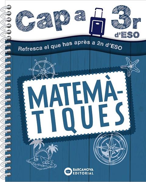 CAP A 3R D' ESO. MATEMÀTIQUES | 9788448953690 | GIL, LOURDES/MARÍN, MANEL/GONFAUS, QUERALT | Llibreria Ombra | Llibreria online de Rubí, Barcelona | Comprar llibres en català i castellà online