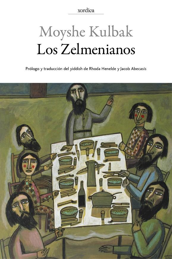 LOS ZELMENIANOS | 9788416461059 | KULBAK, MOYSHE | Llibreria Ombra | Llibreria online de Rubí, Barcelona | Comprar llibres en català i castellà online