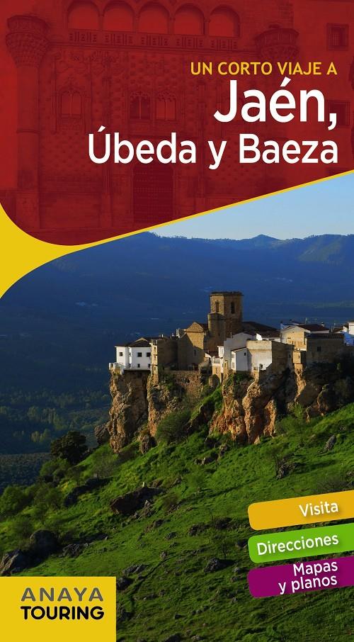 JAÉN, ÚBEDA Y BAEZA | 9788491580454 | ARJONA MOLINA, RAFAEL | Llibreria Ombra | Llibreria online de Rubí, Barcelona | Comprar llibres en català i castellà online