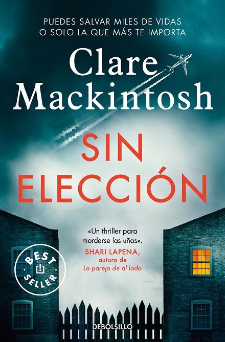 SIN ELECCIÓN | 9788466367325 | MACKINTOSH, CLARE | Llibreria Ombra | Llibreria online de Rubí, Barcelona | Comprar llibres en català i castellà online