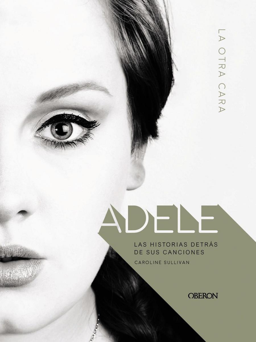 ADELE | 9788441539976 | SULLIVAN, CAROLINE | Llibreria Ombra | Llibreria online de Rubí, Barcelona | Comprar llibres en català i castellà online