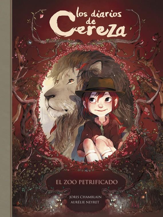 EL ZOO PETRIFICADO (LOS DIARIOS DE CEREZA 1) | 9788420486291 | JORIS CHAMBLAIN/AURÉLIE NEYRET | Llibreria Ombra | Llibreria online de Rubí, Barcelona | Comprar llibres en català i castellà online