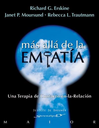 MÁS ALLÁ DE LA EMPATÍA | 9788433025722 | ERSKINE, RICHARD G. / MOURSUND, JANET P. / TRAUTMANN, REBECCA L. | Llibreria Ombra | Llibreria online de Rubí, Barcelona | Comprar llibres en català i castellà online