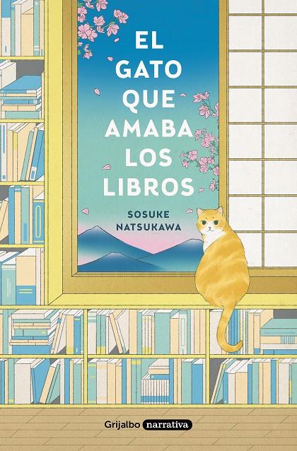 EL GATO QUE AMABA LOS LIBROS | 9788425359934 | NATSUKAWA, SOSUKE | Llibreria Ombra | Llibreria online de Rubí, Barcelona | Comprar llibres en català i castellà online