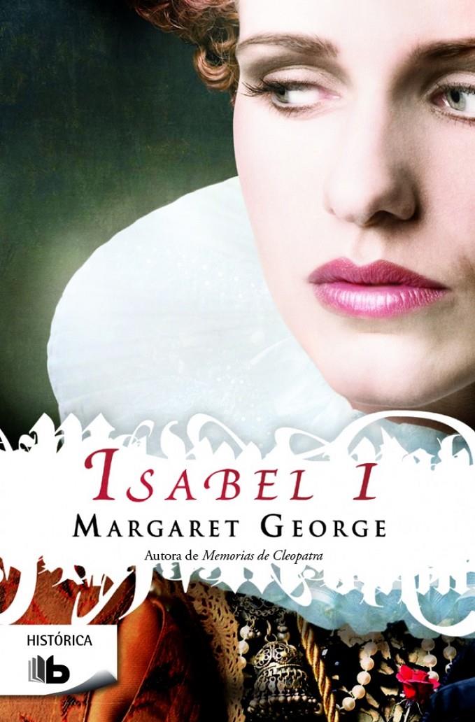 ISABEL I | 9788490700457 | GEORGE, MARGARET | Llibreria Ombra | Llibreria online de Rubí, Barcelona | Comprar llibres en català i castellà online