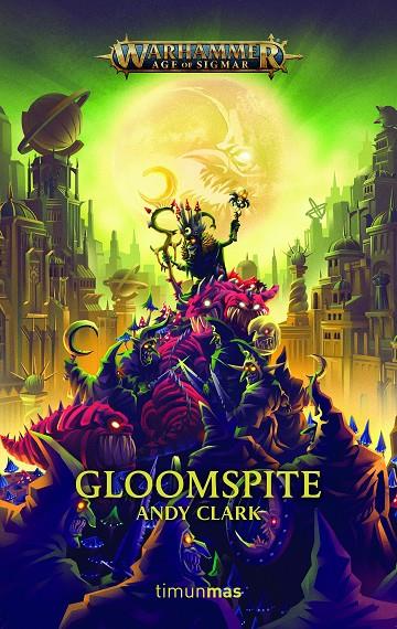 GLOOMSPITE | 9788445008249 | CLARK, ANDY | Llibreria Ombra | Llibreria online de Rubí, Barcelona | Comprar llibres en català i castellà online