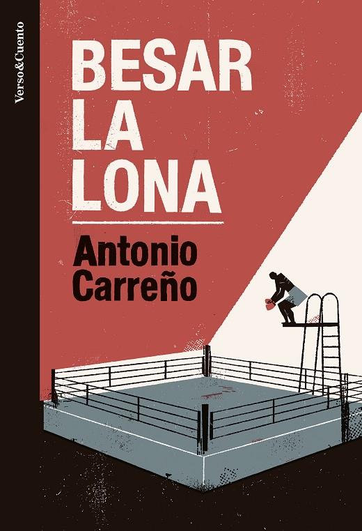 BESAR LA LONA | 9788403522510 | CARREÑO, ANTONIO | Llibreria Ombra | Llibreria online de Rubí, Barcelona | Comprar llibres en català i castellà online