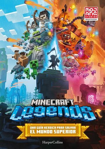 MINECRAFT OFICIAL: LEGENDS | 9788418774874 | AB, MOJANG | Llibreria Ombra | Llibreria online de Rubí, Barcelona | Comprar llibres en català i castellà online