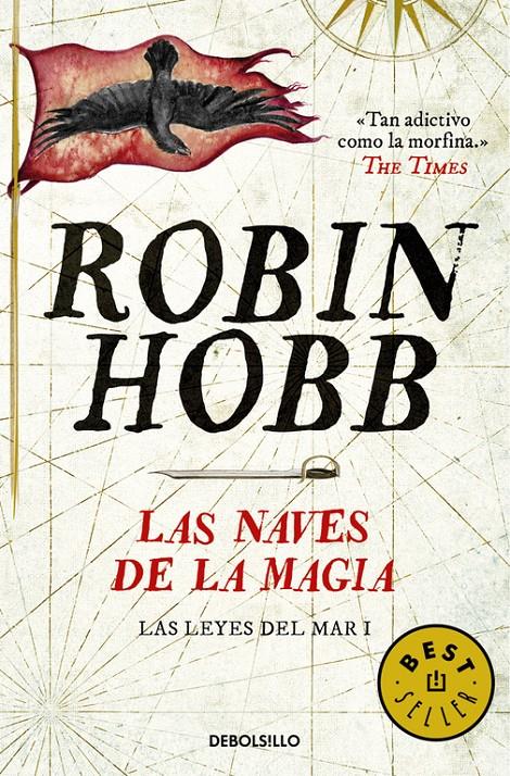 LAS NAVES DE LA MAGIA (LAS LEYES DEL MAR 1) | 9788490624913 | HOBB, ROBIN | Llibreria Ombra | Llibreria online de Rubí, Barcelona | Comprar llibres en català i castellà online