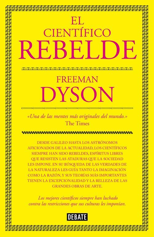 EL CIENTÍFICO REBELDE | 9788499927091 | DYSON, FREEMAN | Llibreria Ombra | Llibreria online de Rubí, Barcelona | Comprar llibres en català i castellà online