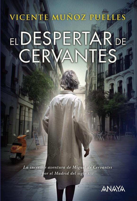 EL DESPERTAR DE CERVANTES | 9788469824993 | MUÑOZ PUELLES, VICENTE | Llibreria Ombra | Llibreria online de Rubí, Barcelona | Comprar llibres en català i castellà online