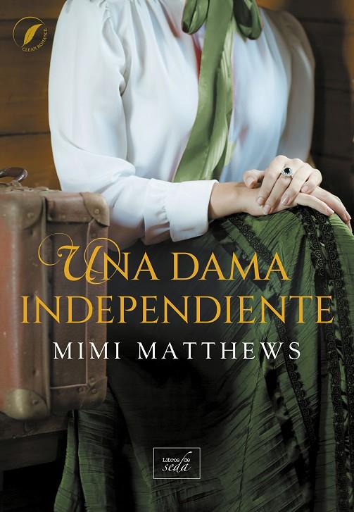 UNA DAMA INDEPENDIENTE | 9788419386557 | MATTHEWS, MIMI | Llibreria Ombra | Llibreria online de Rubí, Barcelona | Comprar llibres en català i castellà online