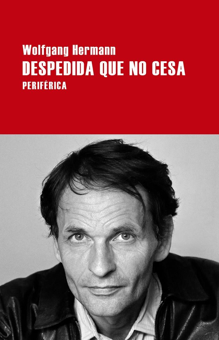 DESPEDIDA QUE NO CESA | 9788416291380 | HERMANN, WOLFGANG | Llibreria Ombra | Llibreria online de Rubí, Barcelona | Comprar llibres en català i castellà online