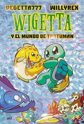 WIGETTA Y EL MUNDO DE TROTUMAN | 9788427046245 | VEGETTA777/WILLYREX | Llibreria Ombra | Llibreria online de Rubí, Barcelona | Comprar llibres en català i castellà online