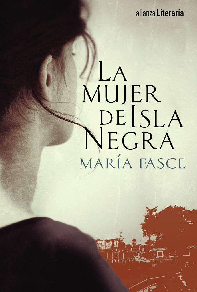 LA MUJER DE ISLA NEGRA | 9788491041412 | FASCE, MARÍA | Llibreria Ombra | Llibreria online de Rubí, Barcelona | Comprar llibres en català i castellà online