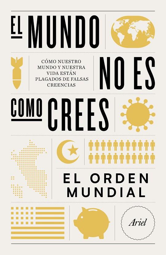 EL MUNDO NO ES COMO CREES | 9788434432727 | EL ORDEN MUNDIAL | Llibreria Ombra | Llibreria online de Rubí, Barcelona | Comprar llibres en català i castellà online