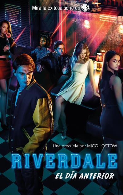 RIVERDALE | 9788492918362 | OSTOW, MICOL | Llibreria Ombra | Llibreria online de Rubí, Barcelona | Comprar llibres en català i castellà online