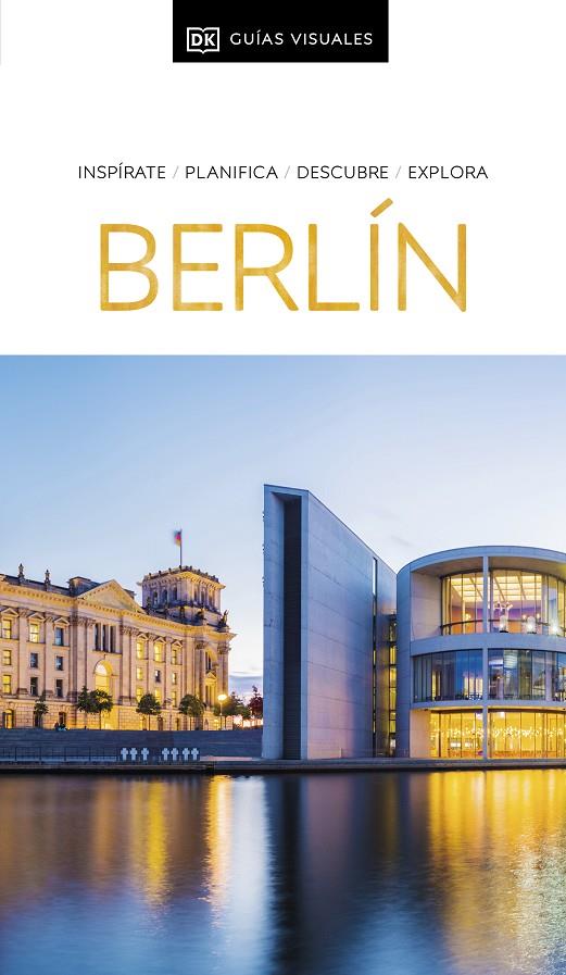 BERLÍN (GUÍAS VISUALES) | 9780241676202 | DK | Llibreria Ombra | Llibreria online de Rubí, Barcelona | Comprar llibres en català i castellà online