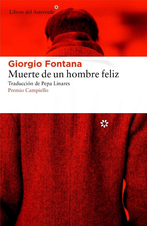 MUERTE DE UN HOMBRE FELIZ | 9788416213672 | FONTANA, GIORGIO | Llibreria Ombra | Llibreria online de Rubí, Barcelona | Comprar llibres en català i castellà online