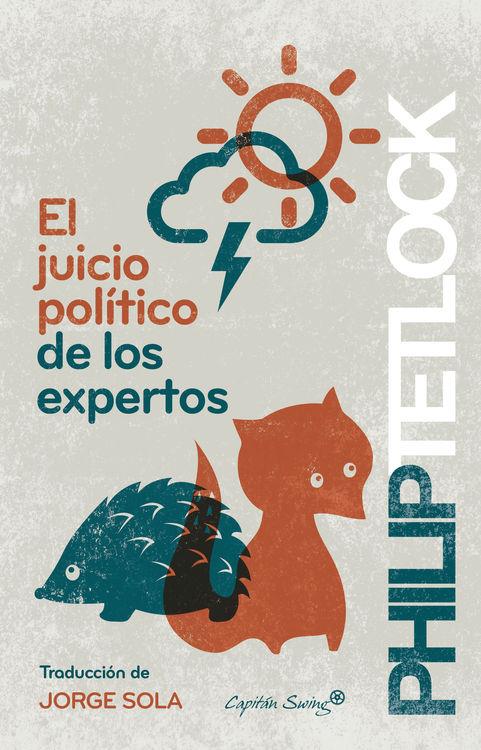 EL JUICIO POLÍTICO DE LOS EXPERTOS | 9788494504358 | PHILIP TETLOCK | Llibreria Ombra | Llibreria online de Rubí, Barcelona | Comprar llibres en català i castellà online