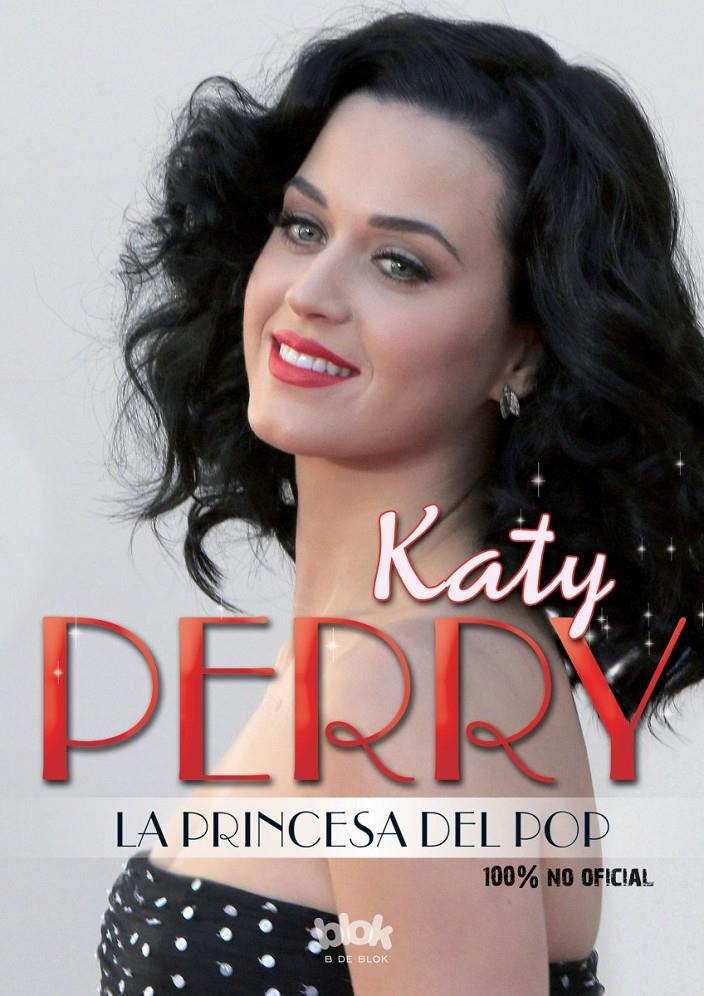 KATY PERRY. LA PRINCESA DEL POP | 9788416075621 | VARIOS AUTORES | Llibreria Ombra | Llibreria online de Rubí, Barcelona | Comprar llibres en català i castellà online