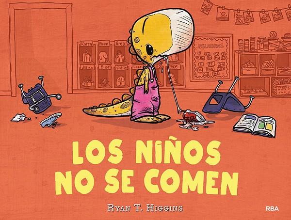 LOS NIÑOS NO SE COMEN | 9788427216273 | HIGGINS RYAN T. | Llibreria Ombra | Llibreria online de Rubí, Barcelona | Comprar llibres en català i castellà online