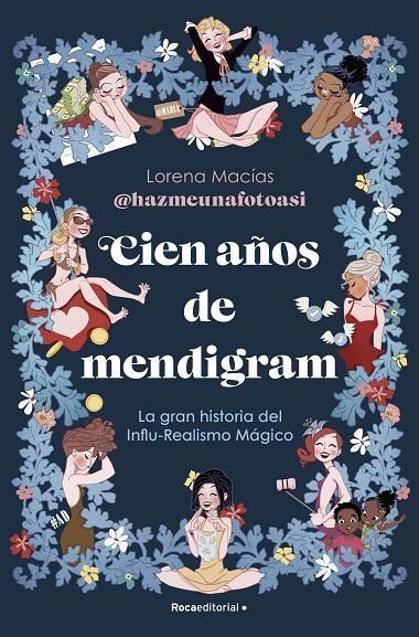 CIEN AÑOS DE MENDIGRAM | 9788419965110 | MACÍAS, LORENA | Llibreria Ombra | Llibreria online de Rubí, Barcelona | Comprar llibres en català i castellà online