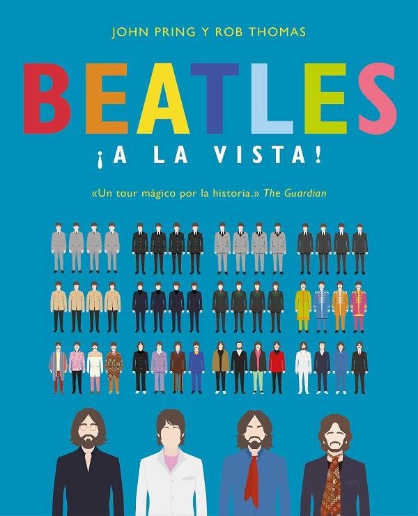 BEATLES ¡A LA VISTA! | 9788466663311 | PRING, JOHN/THOMAS, ROB | Llibreria Ombra | Llibreria online de Rubí, Barcelona | Comprar llibres en català i castellà online