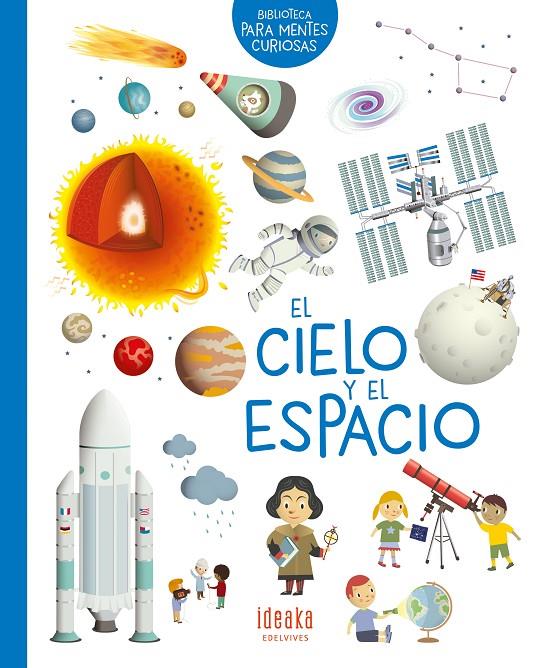 EL CIELO Y EL ESPACIO | 9788414016664 | LOUBIER, VIRGINIE | Llibreria Ombra | Llibreria online de Rubí, Barcelona | Comprar llibres en català i castellà online