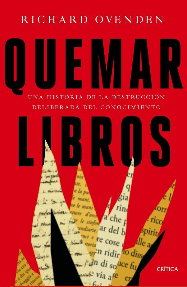 QUEMAR LIBROS | 9788491993032 | OVENDEN, RICHARD | Llibreria Ombra | Llibreria online de Rubí, Barcelona | Comprar llibres en català i castellà online