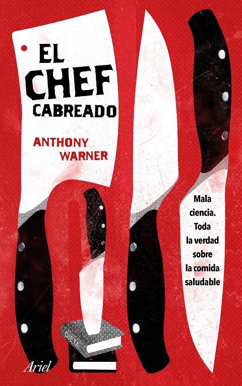 EL CHEF CABREADO | 9788434427259 | WARNER, ANTHONY | Llibreria Ombra | Llibreria online de Rubí, Barcelona | Comprar llibres en català i castellà online