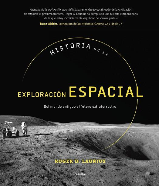 HISTORIA DE LA EXPLORACIÓN ESPACIAL | 9788417338749 | LAUNIUS, ROGER D. | Llibreria Ombra | Llibreria online de Rubí, Barcelona | Comprar llibres en català i castellà online