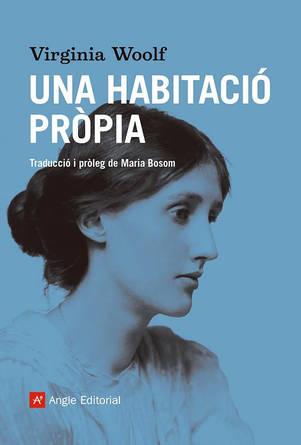 UNA HABITACIÓ PRÒPIA | 9788410112575 | WOOLF, VIRGINIA | Llibreria Ombra | Llibreria online de Rubí, Barcelona | Comprar llibres en català i castellà online