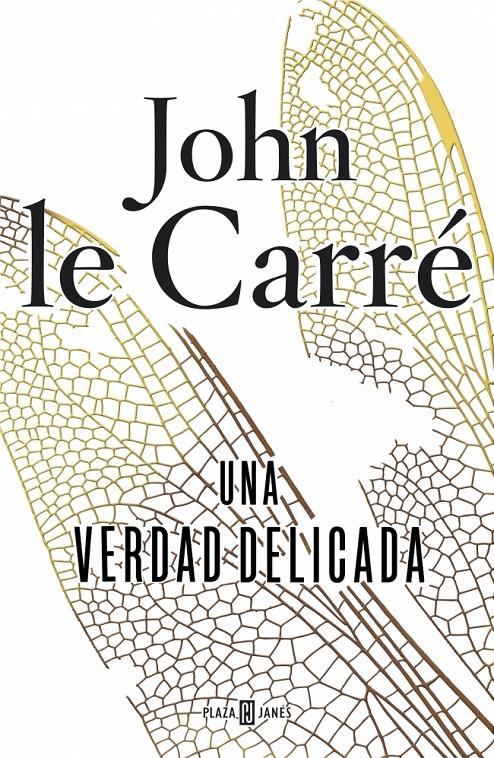 UNA VERDAD DELICADA | 9788401354793 | CARRE,JOHN LE | Llibreria Ombra | Llibreria online de Rubí, Barcelona | Comprar llibres en català i castellà online