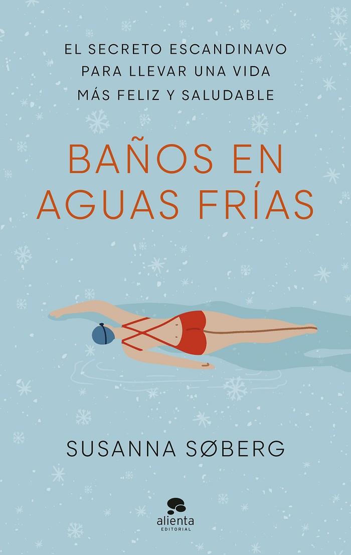 BAÑOS EN AGUAS FRÍAS | 9788413441801 | SØBERG, SUSANNA | Llibreria Ombra | Llibreria online de Rubí, Barcelona | Comprar llibres en català i castellà online