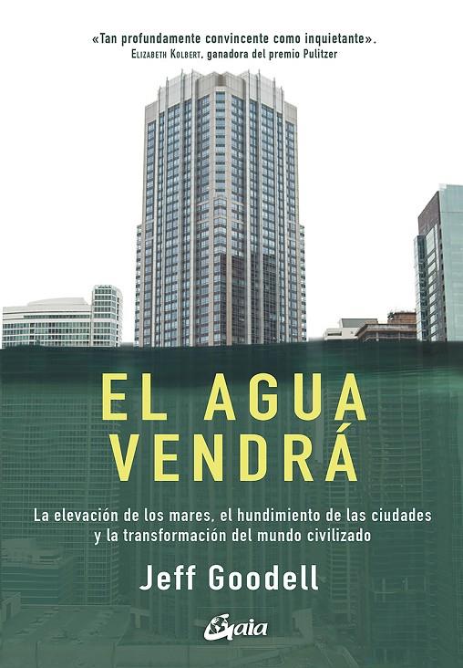 EL AGUA VENDRÁ | 9788484457978 | GOODELL, JEFF | Llibreria Ombra | Llibreria online de Rubí, Barcelona | Comprar llibres en català i castellà online