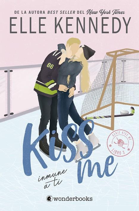 INMUNE A TI (#KISSME 3) | 9788418509728 | KENNEDY, ELLE | Llibreria Ombra | Llibreria online de Rubí, Barcelona | Comprar llibres en català i castellà online