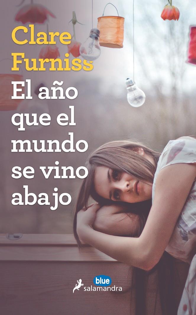 EL AÑO QUE EL MUNDO SE VINO ABAJO | 9788416555017 | FURNIS, CLARE | Llibreria Ombra | Llibreria online de Rubí, Barcelona | Comprar llibres en català i castellà online