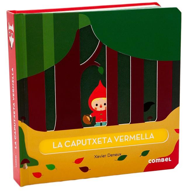 LA CAPUTXETA VERMELLA | 9788498259971 | DENEUX, XAVIER | Llibreria Ombra | Llibreria online de Rubí, Barcelona | Comprar llibres en català i castellà online