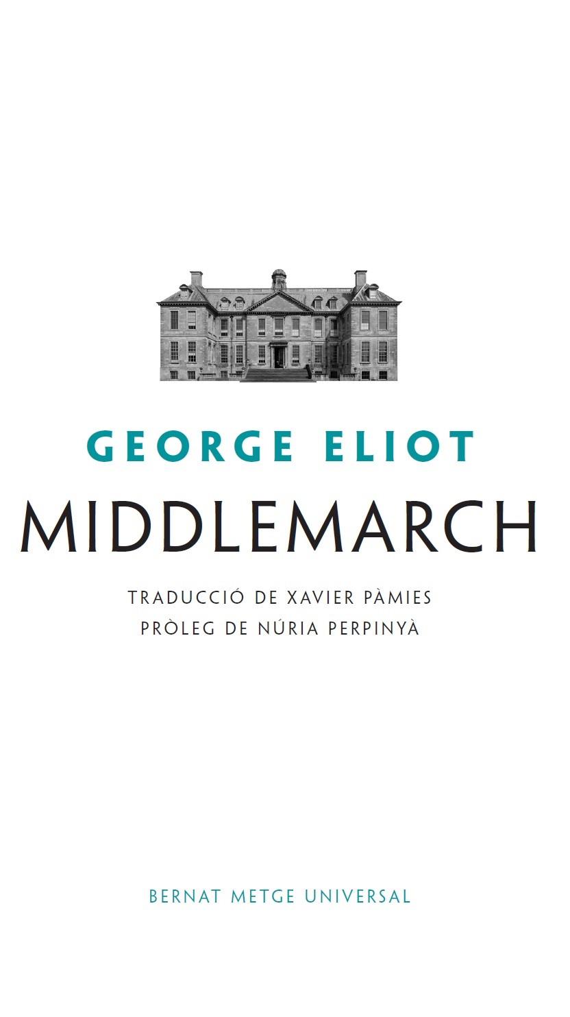 MIDDLEMARCH | 9788498594447 | ELIOT, GEORGE | Llibreria Ombra | Llibreria online de Rubí, Barcelona | Comprar llibres en català i castellà online