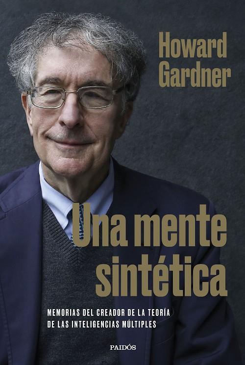 UNA MENTE SINTÉTICA | 9788449340314 | GARDNER, HOWARD | Llibreria Ombra | Llibreria online de Rubí, Barcelona | Comprar llibres en català i castellà online