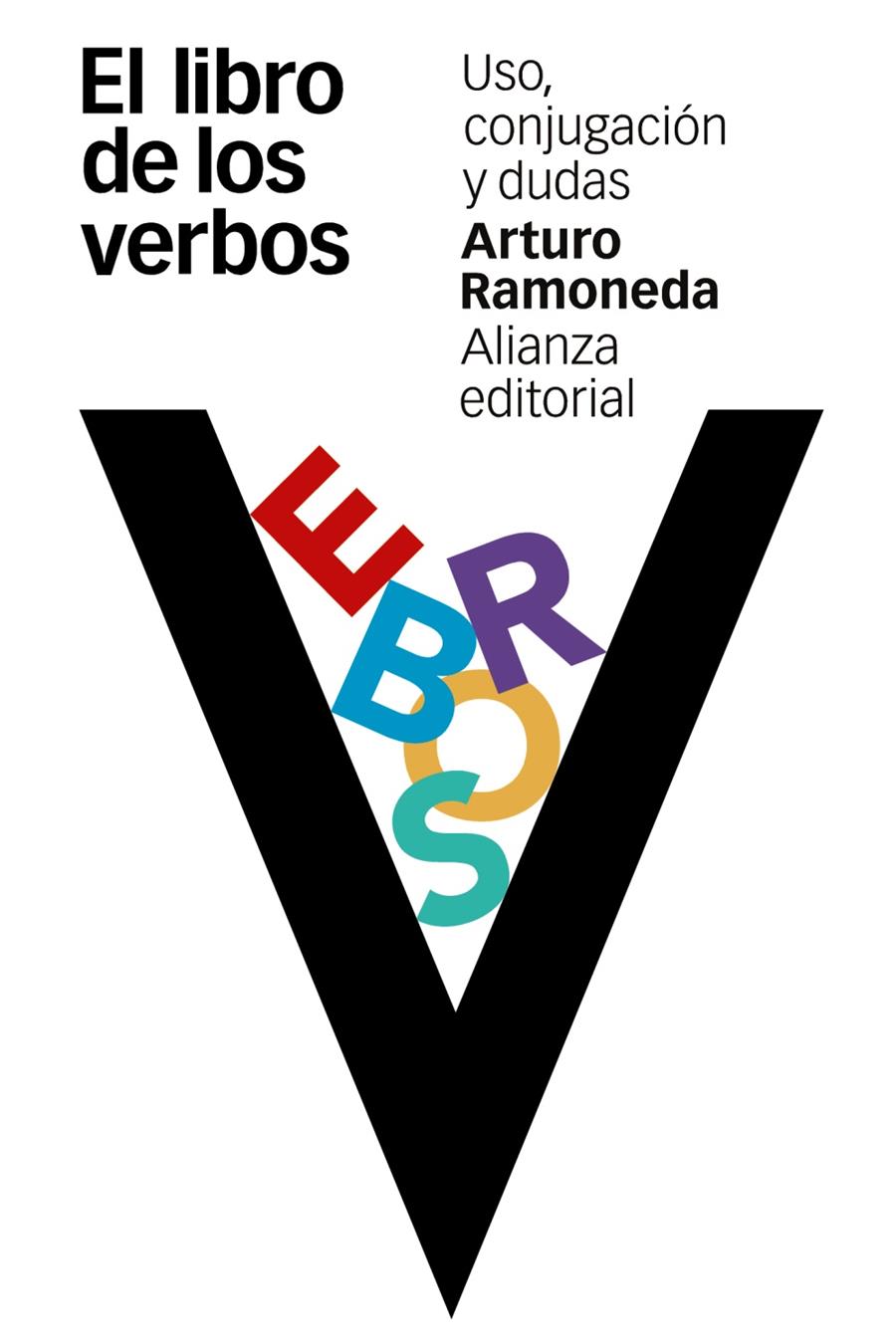 EL LIBRO DE LOS VERBOS | 9788491041030 | RAMONEDA, ARTURO | Llibreria Ombra | Llibreria online de Rubí, Barcelona | Comprar llibres en català i castellà online