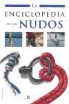 LA ENCICLOPEDIA DE LOS NUDOS | 9788466214858 | LUENGO, MARIBEL | Llibreria Ombra | Llibreria online de Rubí, Barcelona | Comprar llibres en català i castellà online