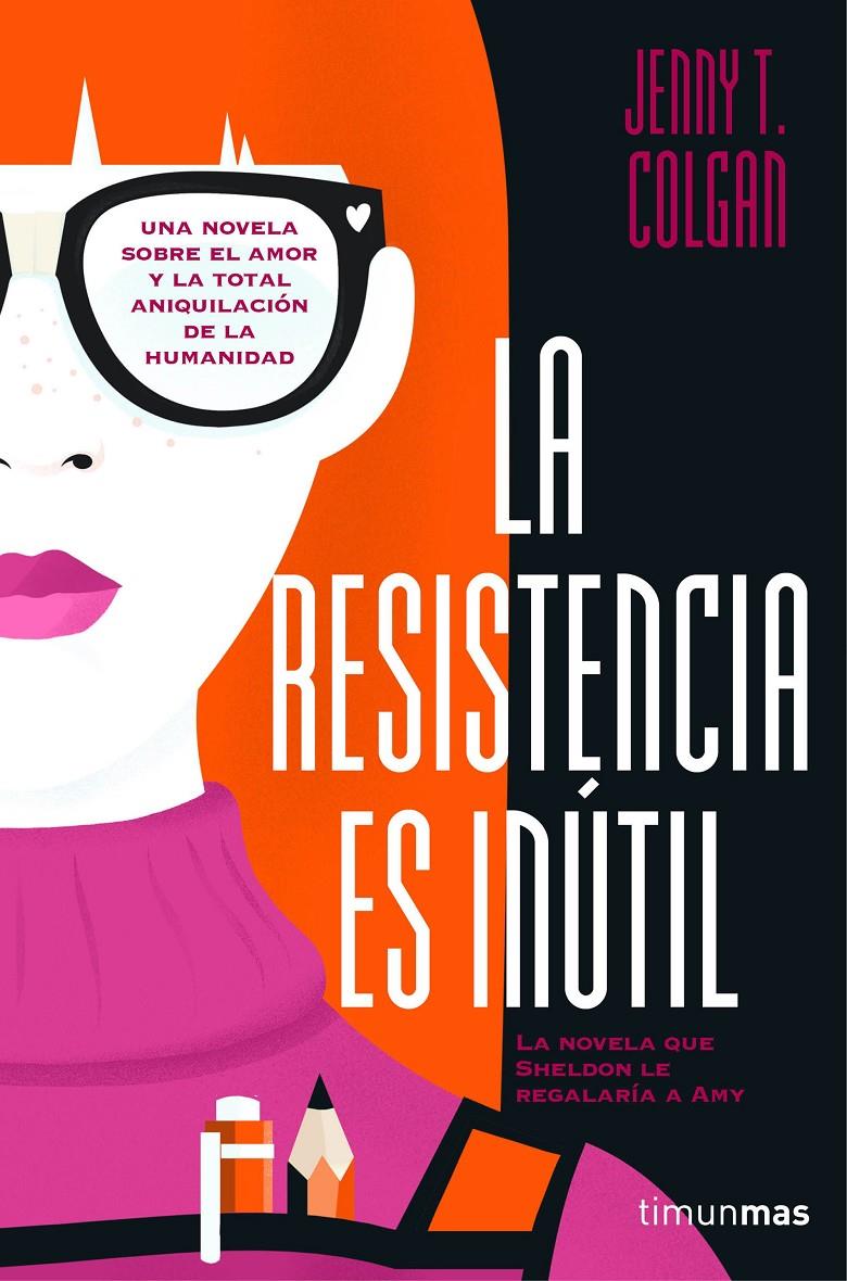 LA RESISTENCIA ES INÚTIL | 9788445003046 | JENNY T. COLGAN | Llibreria Ombra | Llibreria online de Rubí, Barcelona | Comprar llibres en català i castellà online