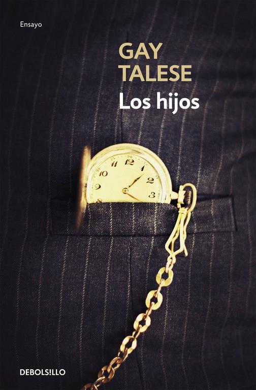 LOS HIJOS | 9788466332057 | TALESE,GAY | Llibreria Ombra | Llibreria online de Rubí, Barcelona | Comprar llibres en català i castellà online