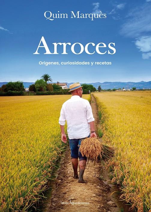 ARROCES | 9788416918003 | MARQUÈS ADELANTADO, QUIM | Llibreria Ombra | Llibreria online de Rubí, Barcelona | Comprar llibres en català i castellà online