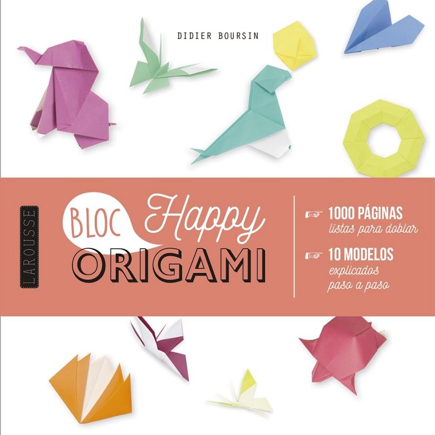 ORIGAMI BLOC HAPPY | 9788417720131 | BOURSIN, DIDIER | Llibreria Ombra | Llibreria online de Rubí, Barcelona | Comprar llibres en català i castellà online