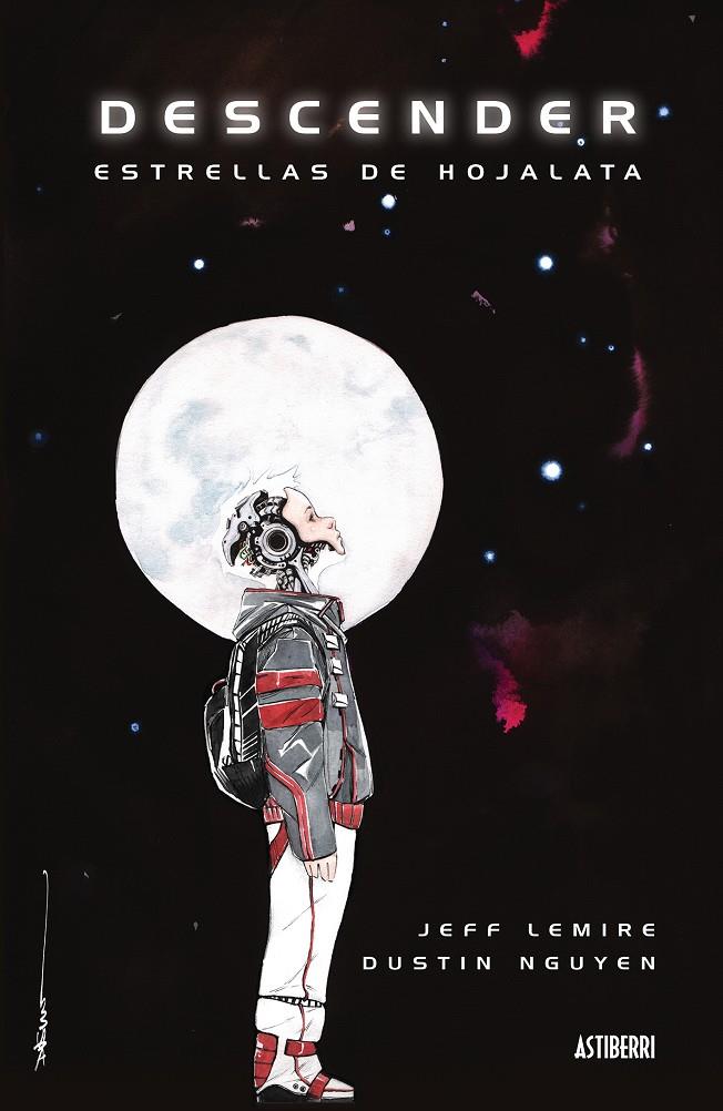 DESCENDER 1 | 9788416251421 | LEMIRE, JEFF/NGUYEN, DUSTIN | Llibreria Ombra | Llibreria online de Rubí, Barcelona | Comprar llibres en català i castellà online